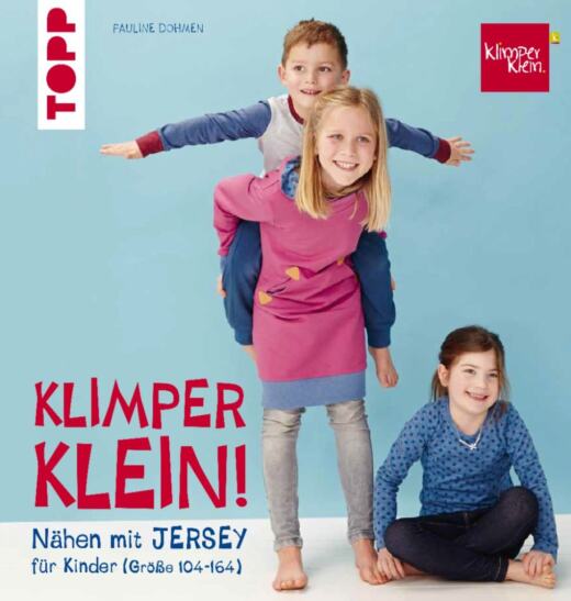 Nähen mit Jersey für Kinder (Größe 104-164) - KLIMPERKLEIN!