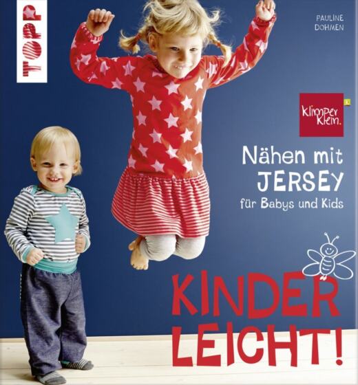 Nähen mit Jersey - KINDERLEICHT!