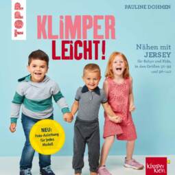Nähen mit Jersey für Babys & Kids (Größen 56-92 & 98-140) - KLIMPERLEICHT!