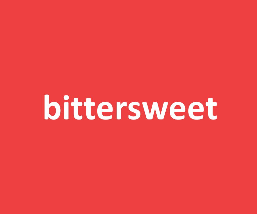 bittersweet