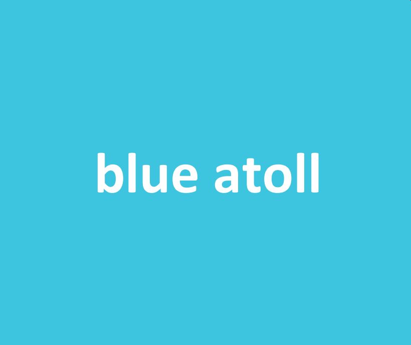 blue atoll