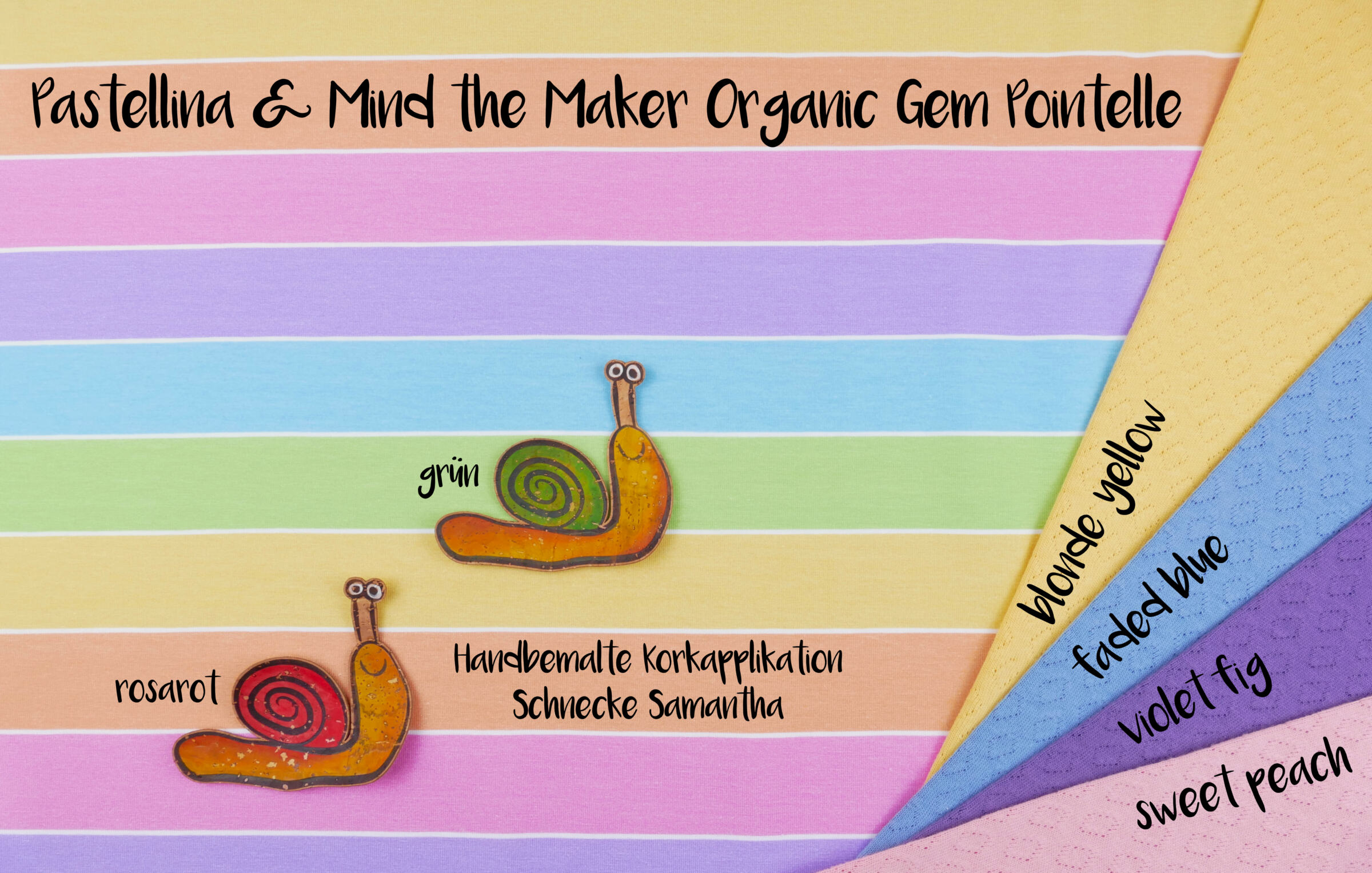 Pastellina und Organic Gem Pointelle