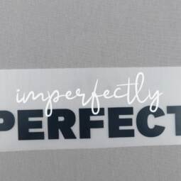 DTF Bügelbild G17 - Tigerlilly EP - "imperfectly perfect" ( ca. 7 x 22cm)