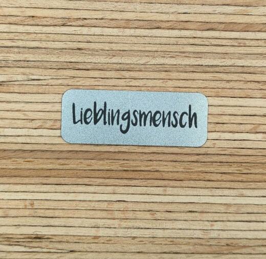 Ein Label zum Aufnähen - Lieblingsmensch reflektierend (3M™ Scotchlite™)