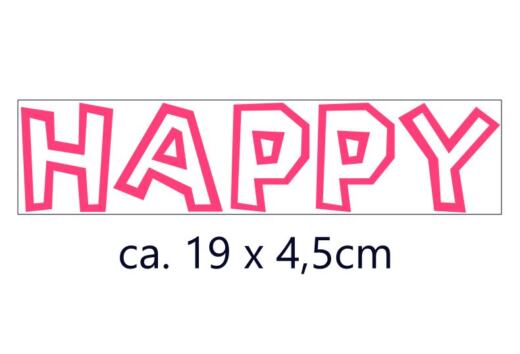 Bügelbild - „HAPPY“ (ca. 19 x 4,5cm) - Folienauswahl