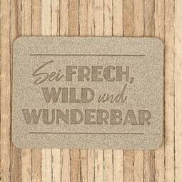 Ein Label zum Aufnähen – "Sei frech, wild und wunderbar" - greige