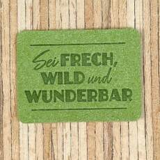 Ein Label zum Aufnähen – "Sei frech, wild und wunderbar" - grün