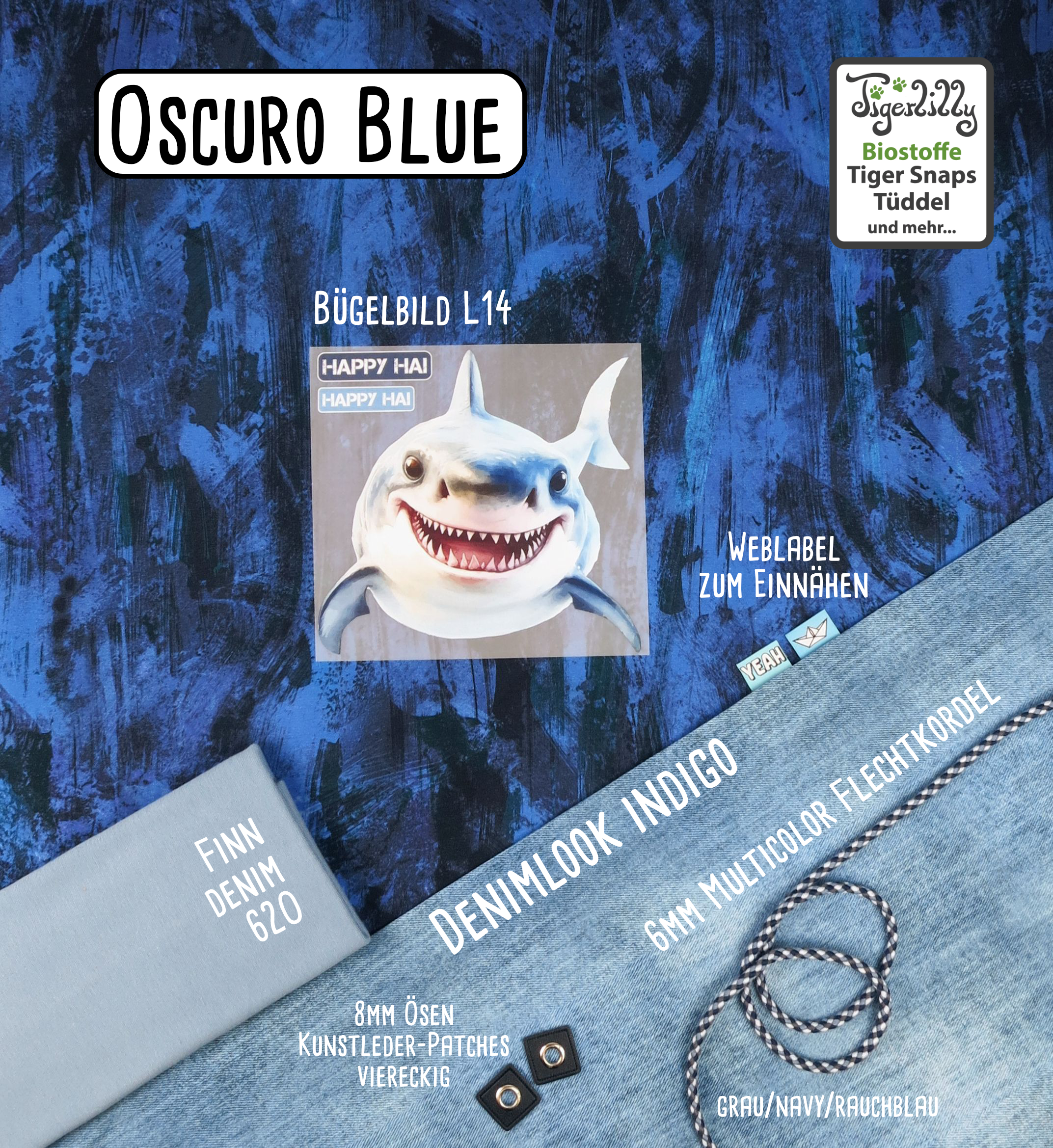 Oscuro Blue und Happy Hai
