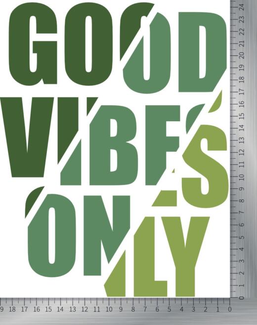 DTF Bügelbild O4 - Good Vibes Only - grün (ca. 19 x 24,5 cm)