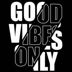 DTF Bügelbild O5 - Tigerlilly EP - Good Vibes Only - weiß (ca. 19 x 24,5 cm)
